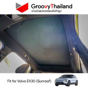 ม่านหลังคา VOLVO EX30